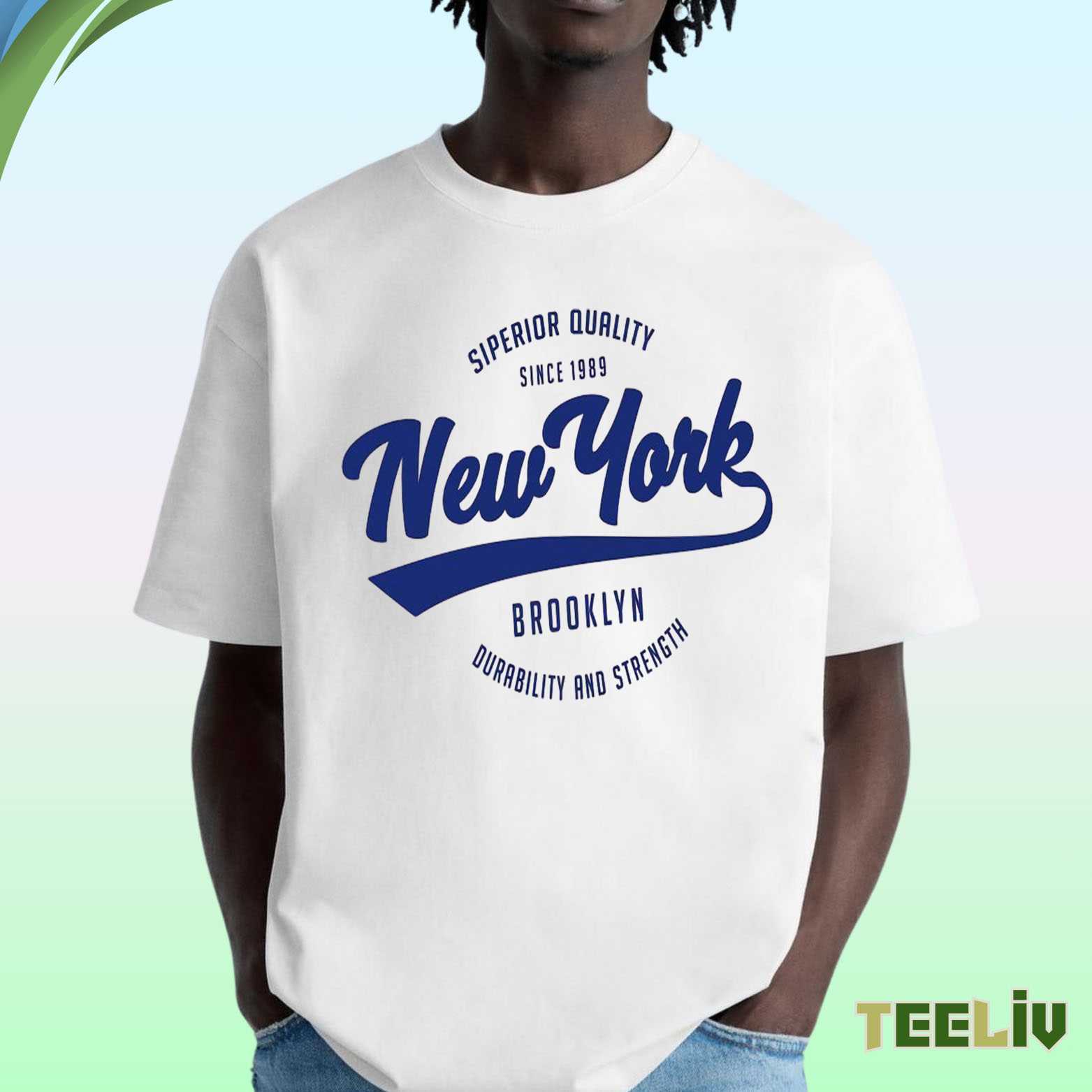 New York Brooklyn T Shirt - Superior Quality Since 1989